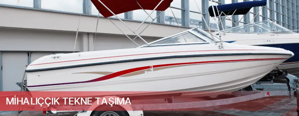 Mihalıççık İlçemi Tekne Taşıma